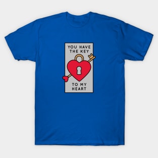 You Have the Key to My Heart | Cute Valentine Badge T-Shirt